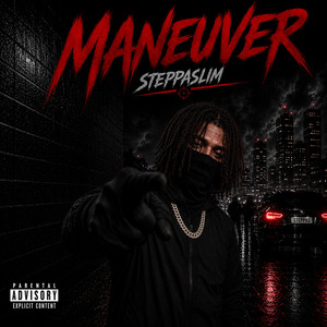 Maneuver by Steppa Slim