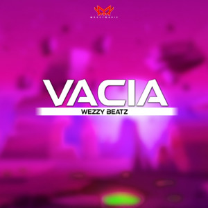 Vacia by Wezzy Beatz