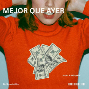 Mejor que ayer by MadreLilith