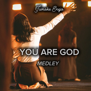 You Are God (Medley) by Jumoke Enejo