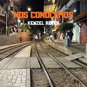 Nos Conocemos by Kenzel Reyes