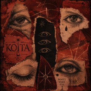 KOITA by Boozy, Dimz, Gas