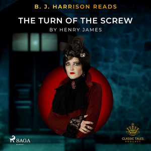 B. J. Harrison Reads the Turn of the Screw