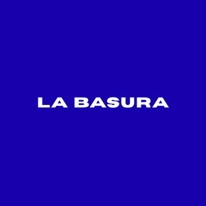 tendencia DJ - La Basura