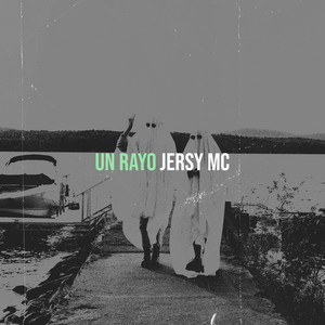 Jersy MC - Un Rayo