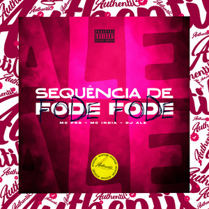 Sequência de Fode Fode