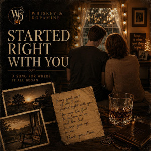 Started Right With You