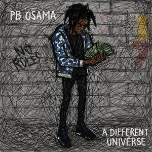 Life Been Weird by PB Osama