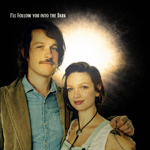 I'll Follow you into the Dark by Neil O'neil, Lillie Mae