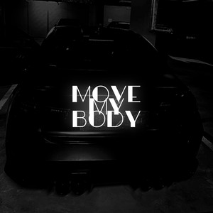 Move my body by Ambassador