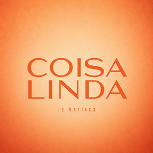 Coisa Linda by La Harissa