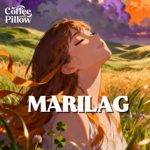 Marilag by Coffee and Pillow