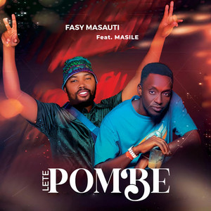 Lete Pombe (feat. Masile)