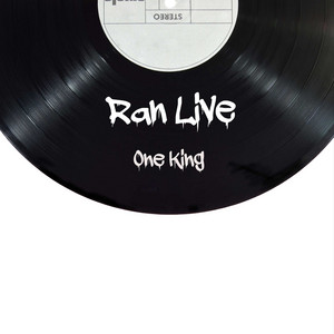 One King by Ran Live