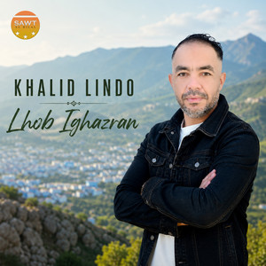 Lhob Ighazran by Khalid Lindo