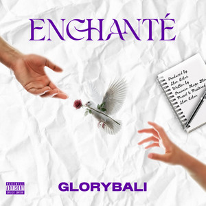 ENCHANTÉ by Glorybali
