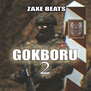 Zaxe Beats - Gökbörü 2