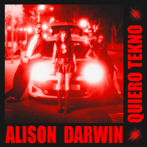 Quiero tekno by Alison Darwin