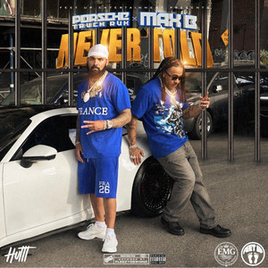 Never Told by Porsche Truck Ruk, Max B