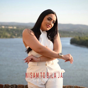 Nadica Secivanovic - Nisam to bila ja