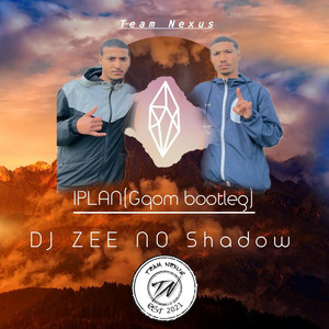 Team Nexus - Iplan (feat. DJ ZEE no Shadow) [Radio Edit]