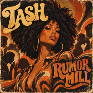 Rumor Mill by TASH
