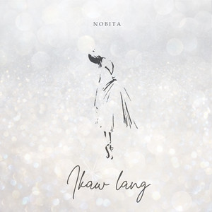 Ikaw Lang by NOBITA Album Cover