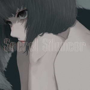 Secret Silencer (feat. Natsuki Karin)