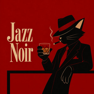 The Last Sip Comes Slow - Jazz Noir by Sean Broke
