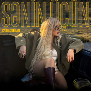 Saida Sultan - Sənin Üçün