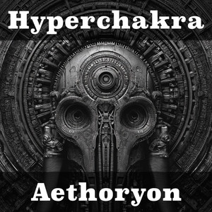 Hyperchakra by Aethoryon
