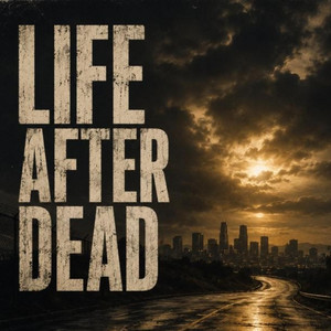 Life after dead - Special Version by Lil Kevcy