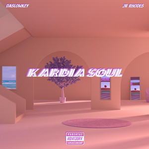 Kardia Soul by Daslowkey, Jr. Rhodes