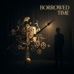 Borrowed Time by King Navarro