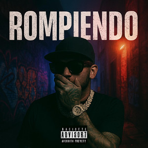Rompiendo by Demente Prod