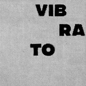 VIBRATO by Berudio, Nunk.sap0