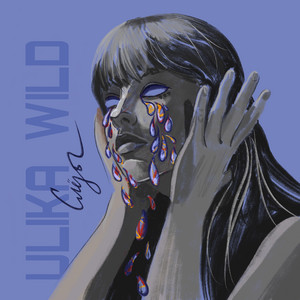 Слёзы by Ulika, WILD