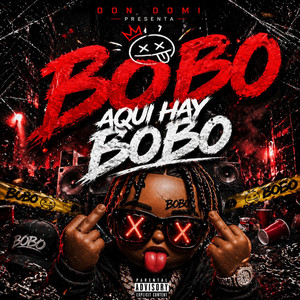BOBO HAY AQUI by DON DOMI