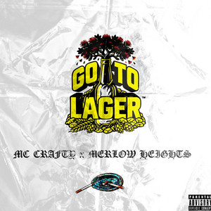 Go to lager by MC Crafty