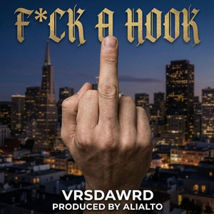 Fuck A Hook by VrsDaWrd