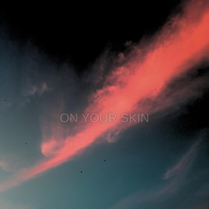 on your skin by natt3ravn