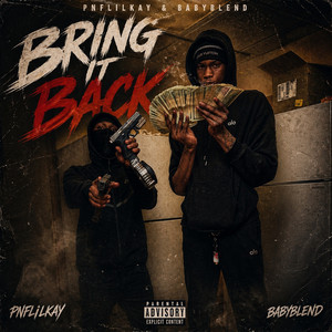 Bring It Back by PNFlilkay, Babyblend