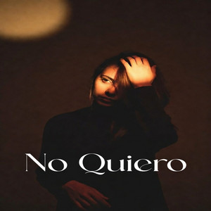 No Quiero by wilson wayy