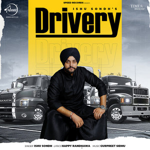 Drivery by Ishu Sondh