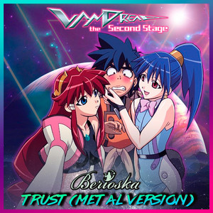 Vandread (Trust) Metal Version OPENING by Berioska