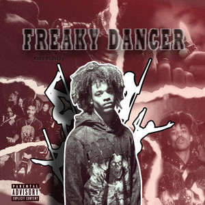 Freaky Dancer by King MahJay