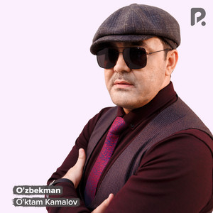 O'ktam Kamalov - O'zbekman