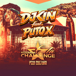KGC - Pela Cultura by DJ Kin, Puto X