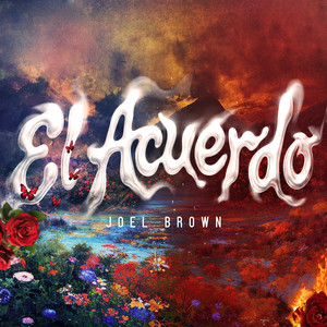 El Acuerdo by JOEL BROWN