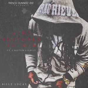 Ain’t supposed To Win